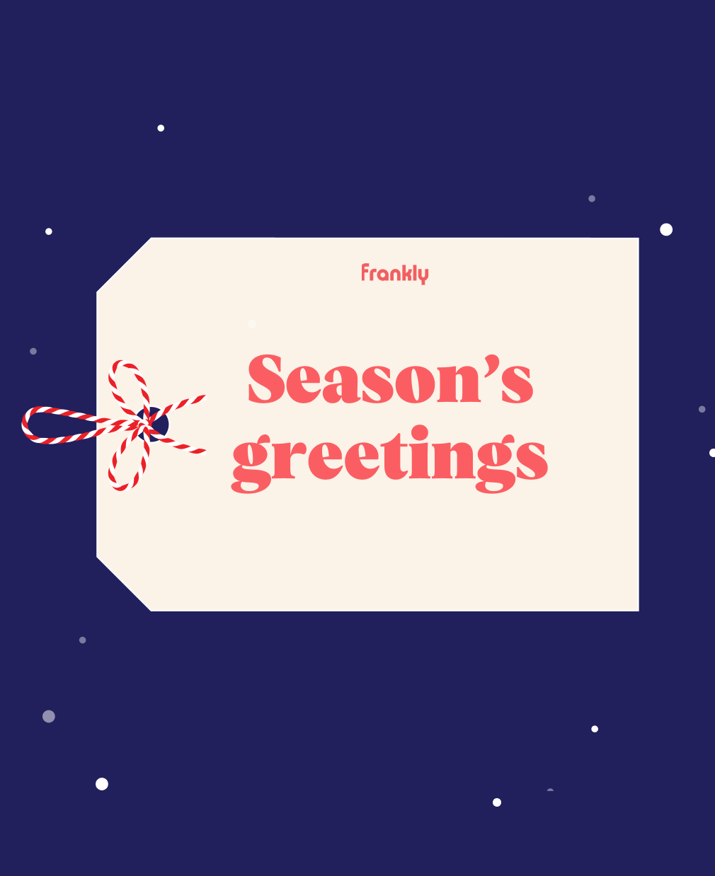 Holiday greetings